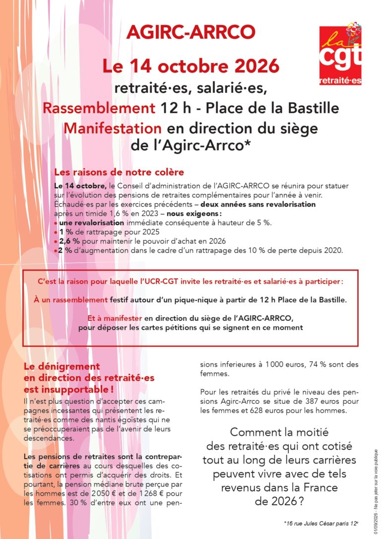 AGIRC-ARRCO Le 14 octobre 2026 Rassemblement 12 h – Place de la Bastille